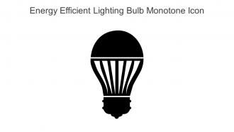 Energy Efficient Lighting Bulb Monotone Icon In Powerpoint Pptx Png And Editable Eps Format