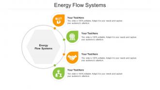 Energy flow systems ppt powerpoint presentation model picture cpb