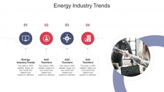 Energy Industry Trends In Powerpoint And Google Slides Cpb