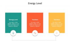 Energy level ppt powerpoint presentation professional background designs cpb