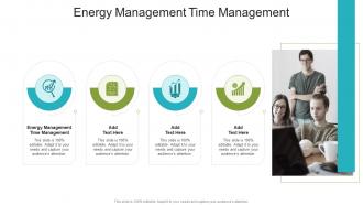 Energy Management Time Management In Powerpoint And Google Slides Cpb
