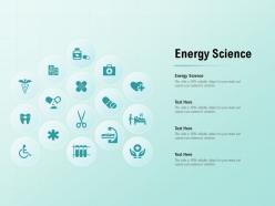 Energy science ppt powerpoint presentation portfolio infographics