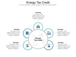 Energy tax credit ppt powerpoint presentation pictures good cpb