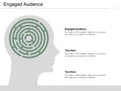 Engaged audience ppt powerpoint presentation infographic template themes cpb