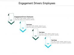 Engagement drivers employees ppt powerpoint presentation inspiration professional cpb