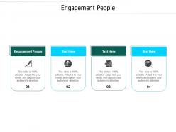 Engagement people ppt powerpoint presentation inspiration cpb