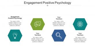 Engagement Positive Psychology Ppt Powerpoint Presentation Icon Vector Cpb