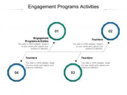 Engagement programs activities ppt powerpoint presentation professional format ideas cpb