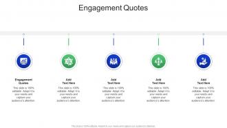 Engagement Quotes In Powerpoint And Google Slides Cpb