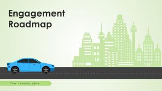 Engagement roadmap powerpoint ppt template bundles