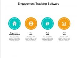 Engagement tracking software ppt powerpoint presentation styles graphics tutorials cpb