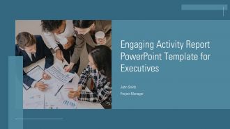 Engaging Activity Report PowerPoint Template For Executives PPT H