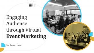 Engaging Audience Through Virtual Event Marketing Powerpoint Presentation Slides MKT CD V