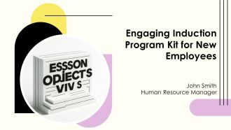 Engaging Induction Program Kit For New Employees PPT PowerPoint AT