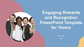 Engaging Rewards And Recognition PowerPoint Template For Teams PPT H