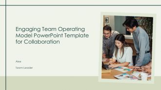 Engaging Team Operating Model PowerPoint Template For Collaboration PPT H