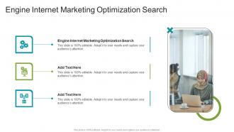 Engine Internet Marketing Optimization Search In Powerpoint And Google Slides Cpb