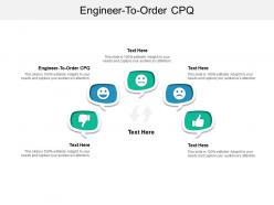 Engineer to order cpq ppt powerpoint presentation gallery background designs cpb