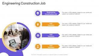 Engineering construction job in powerpoint and google slides cpb