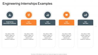 Engineering Internships Examples In Powerpoint And Google Slides Cpb