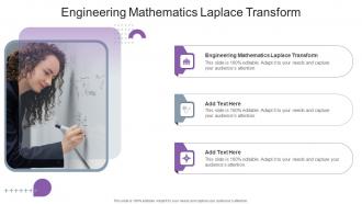 Engineering mathematics laplace transform in powerpoint and google slides cpb