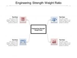 Engineering strength weight ratio ppt powerpoint presentation professional design ideas cpb