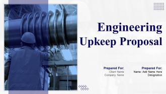 Engineering Upkeep Proposal Powerpoint Presentation Slides