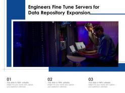 Engineers fine tune servers for data repository expansion