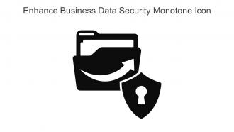 Enhance Business Data Security Monotone Icon In Powerpoint Pptx Png And Editable Eps Format
