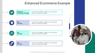 Enhanced Ecommerce Example In Powerpoint And Google Slides Cpb