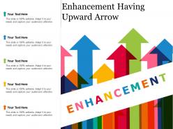 Enhancement having upward arrow