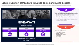 Enhancing Brand Credibility Create Giveaway Campaign To Influence Customers Buying MKT SS V
