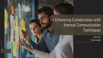 Enhancing Collaboration With Internal Communication Techniques PPT Graphics AT