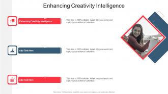Enhancing Creativity Intelligence In Powerpoint And Google Slides Cpb