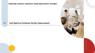 Enhancing Customer Experience Using Improvement Strategies Powerpoint Presentation Slides