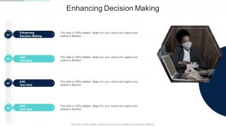 Enhancing Decision Making In Powerpoint And Google Slides Cpb