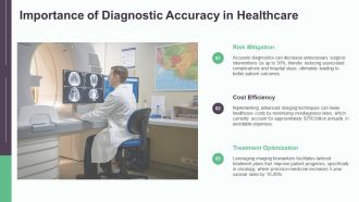 Enhancing Diagnostic Accuracy Via Imaging PPT Mockup AT Captivating Impactful