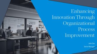 Enhancing Innovation Through Organizational Process Improvement PPT Summary AT