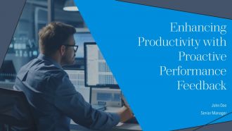 Enhancing Productivity With Proactive Performance Feedback PPT Slides AT Enhancing Productivity With Proactive Performance Feedback PPT Slides AT