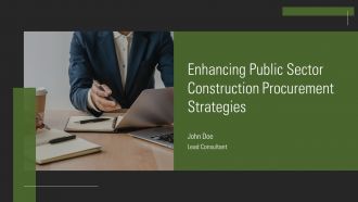 Enhancing Public Sector Construction Procurement Strategies PPT Designs AT