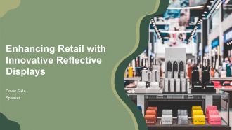 Enhancing Retail With Innovative Reflective Displays PPT Template ST AI