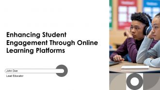 Enhancing Student Engagement Through Online Learning Platforms PPT PowerPoint AT