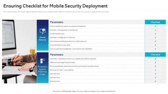 Ensuring Checklist For Mobile Security Deployment Management And Monitoring