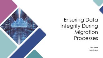 Ensuring Data Integrity During Migration Processes PPT Slides AT