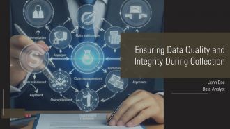 Ensuring Data Quality And Integrity During Collection PPT Sample AT