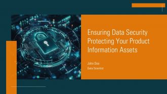 Ensuring Data Security Protecting Your Product Information Assets PPT Template ACP
