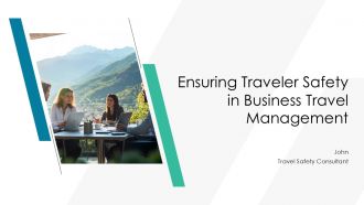 Ensuring Traveler Safety In Business Travel Management PPT Guidelines AT