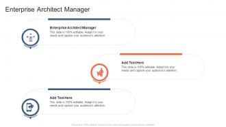 Enterprise Architect Manager In Powerpoint And Google Slides Cpb