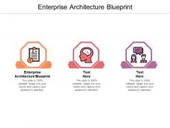 Enterprise architecture blueprint ppt powerpoint presentation show slides cpb