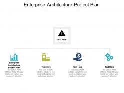 Enterprise architecture project plan ppt powerpoint presentation show design inspiration cpb